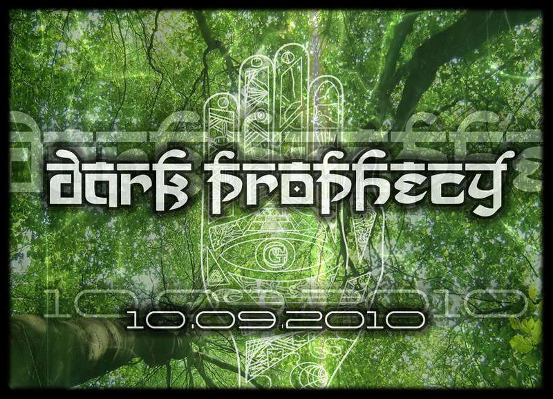 : : ::Dark prophecY:: : : 10 Sep '10, 22:00