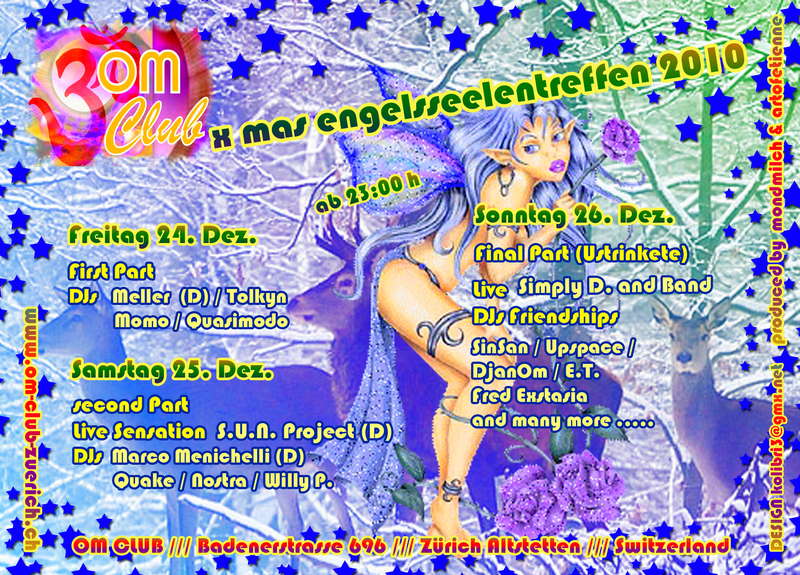 x mas engelsseelentreffen @ om club · 24 Dec '10, 23:00
