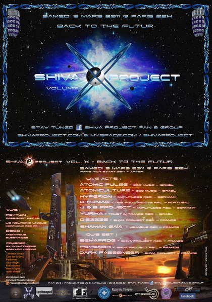 Shiva Project Vol X Back To The Futur 5 Mar 11 Paris France Goabase ॐ Parties And People