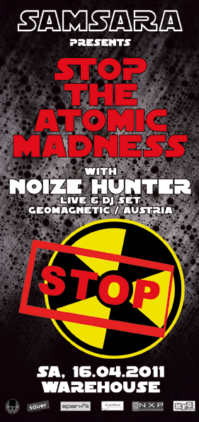SAMSARA pres. STOP the ATOMIC MADNESS 16 Apr '11, 22:00