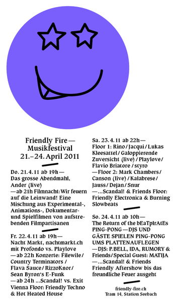 www.friendly-fire.ch MUSIKFESTIVAL · 21 Apr '11, 20:00