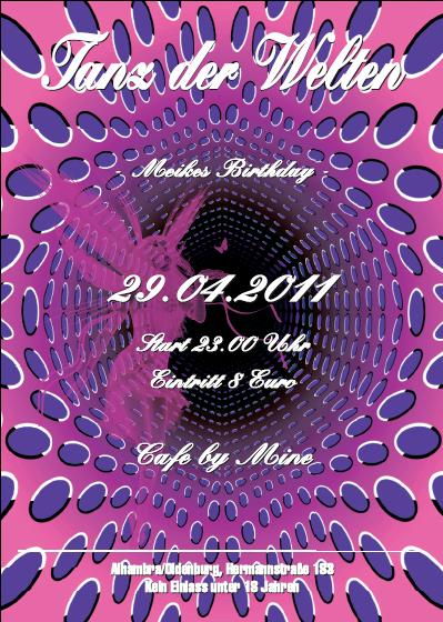 Tanz der Welten · 29 Apr '11, 23:00