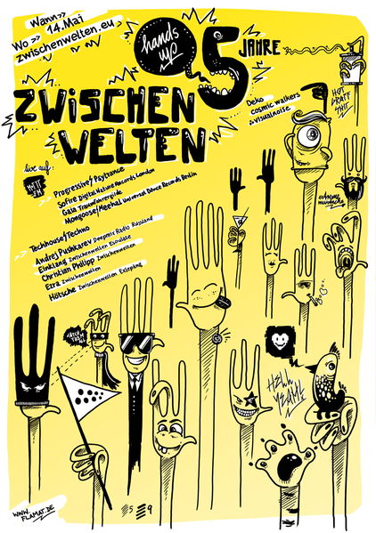 ZWISCHEN fünf WELTEN · 14 May '11, 22:00