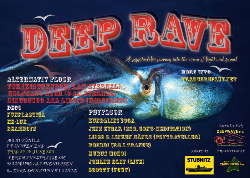 Party Flyer Deep Rave - An extraordinary journey into the ocean of light 10 Jun '11, 19:00