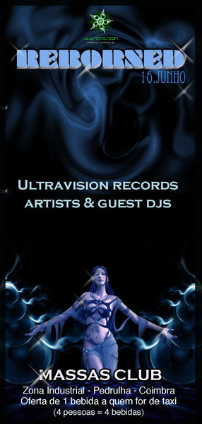 Party Flyer Reborned Party by Ultravision Records Massas Club 16 Jun '11, 23:30