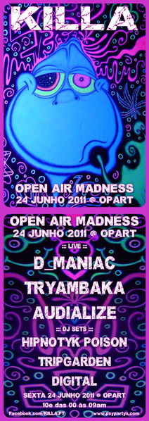 Party Flyer KILLA OPEN AIR MADNESS @ OPART 24 Jun '11, 23:30