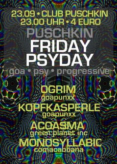 FRIDAY PSYDAY · 23 Sep 11, 23:00