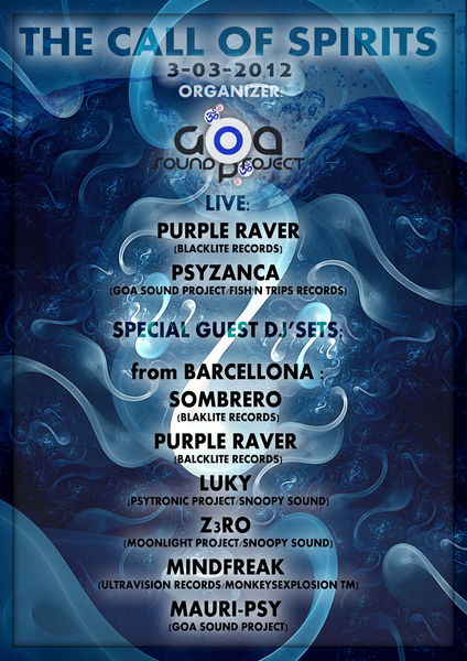 Party Flyer THE CALL OF SPIRITS - PuRplE RaVeR+SoMbReRo(FROM BARCELLONA) 3 Mar '12, 21:00