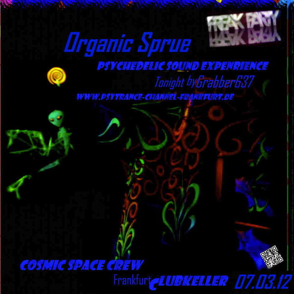 Break the Silence 4 - Organic Sprue 7 Mar '12, 22:00