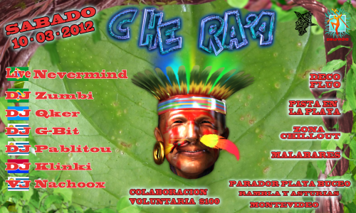 Party Flyer CHE RA'A 10 Mar '12, 23:30