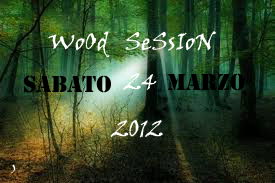 Party Flyer WOOD SESSION 24 Mar '12, 23:30