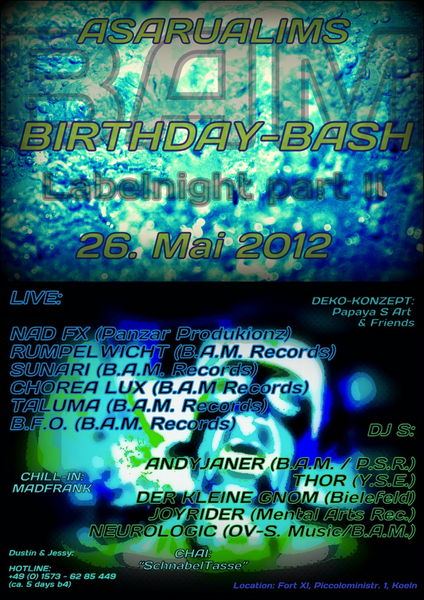 Party Flyer B.A.M. Labelnight (part II) ASARUALIMS & PAPAYAS B-DAYBASH 26 May '12, 22:00