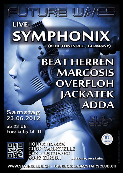 Future Waves mit Symphonix at Stairs · 23 Jun 12, 23:00