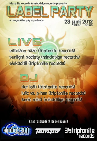 Triptonite Records & MindDsign Records Labelparty · 23 Jun 12, 23:00