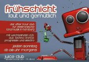 Party Flyer Frühschicht "laut & gemütlich" 13 Jan '13, 08:00