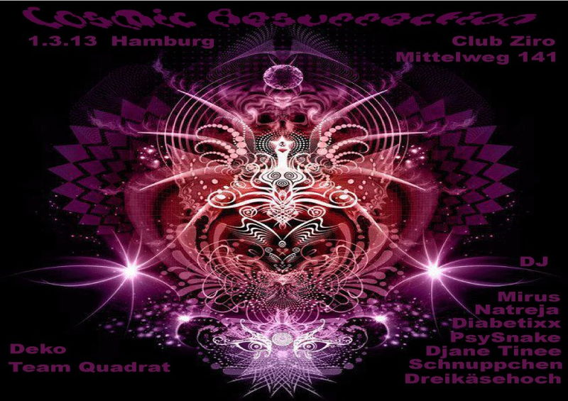 Cosmic Resurrection 1 Mar '13, 21:00