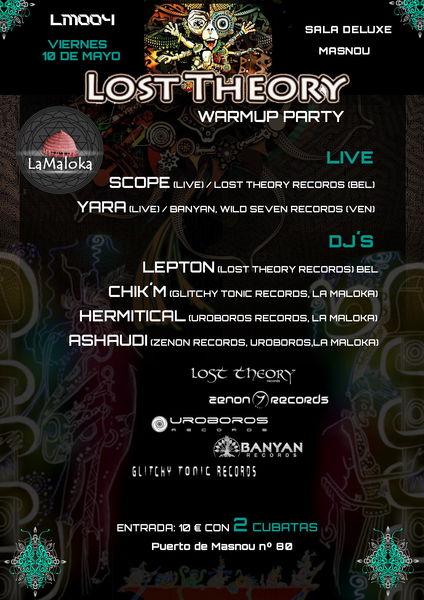ªªLM004.LOST THEORY FESTIVAL PARTYªª · 10 May '13, 22:00