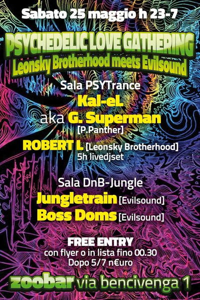 Party Flyer PSYCHEDELIC <3 GATHERING FREENTRY Leonsky Brotherhood meets Evilsound DJs +AFTER 25 May '13, 23:00