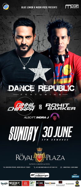 Dance Republic Feat Nikhil Chinapa and Rohit Barker 30 Jun 2013