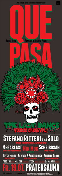 Party Flyer QUE PASA - "The Last Dance" VOODOO CARNEVAL 19 Jul '13, 22:00