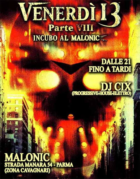 Party Flyer VENERDI 13 ---> Incubo al Malonic 13 Dec '13, 21:00