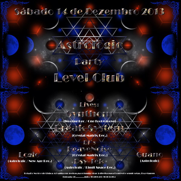 Level Club #38 Astrologic Party · 14 Dec '13, 23:00