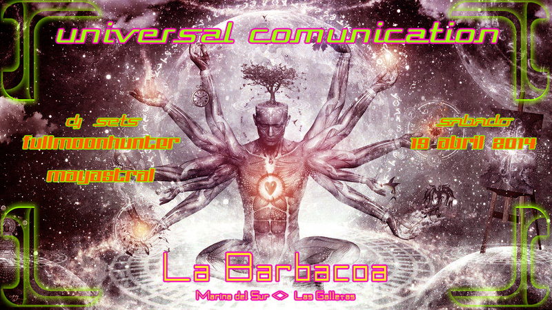 UNIVERSAL COMUNICATION · 19 Apr 14, 22:00