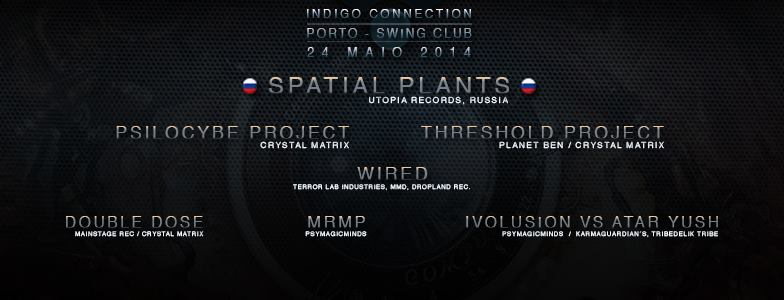"INDIGO CONNECTION" 24 May '14, 23:30