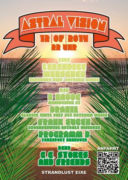 Astral Vison - Outdoor Visionen · 12 Jul '14, 22:00