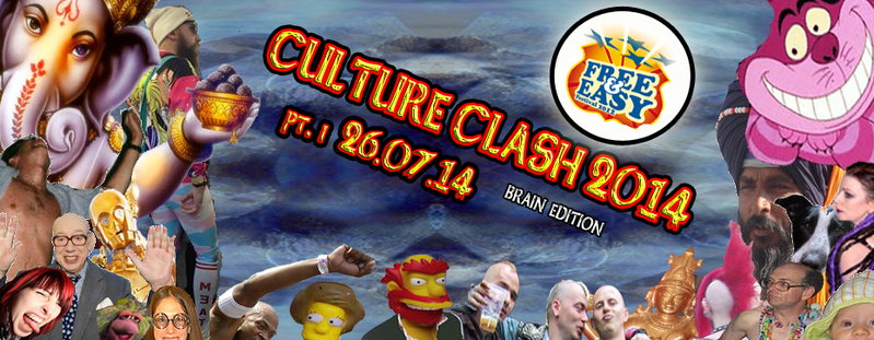 CULTURE CLASH 2014 @ FREE & EASY - pt.1 26 Jul '14, 23:00