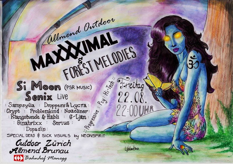 ॐॐmaXXXimal & Forest Melodies presents:PROGRESSIVE W/ SI MOON, SENIX LIVE uvm.ॐॐ · 22 Aug 14, 22:00