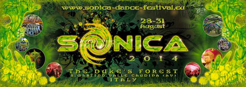 SONICA DANCE FESTIVAL - The Duke's Forest 2nd Act · 28 Aug 2014 · San  Martino Valle Caudina (Italy) · goabase ॐ parties and people