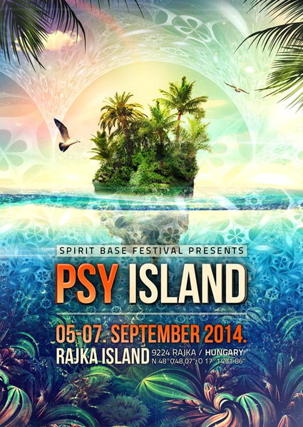 Party Flyer Psy Island 2014 5 Sep '14, 18:00