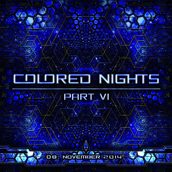 Colored Nights Part VI 8 Nov '14, 22:00