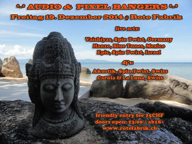 Party Flyer Audio & Pixel Bangers @ Rote Fabrik Live: Epic, Hanzo 19 Dec '14, 23:00