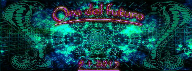 ORO DEL FUTURO by New Eden Project · 9 Jan 15, 22:00