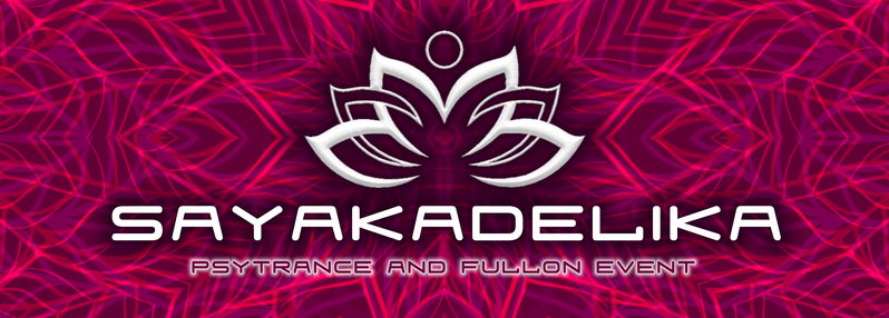 Party Flyer જ SAYAKADELIKA ๏ psytrance and fullon event ๏ 4 LIVEACTS & 4 DJS 24 Jan '15, 22:00
