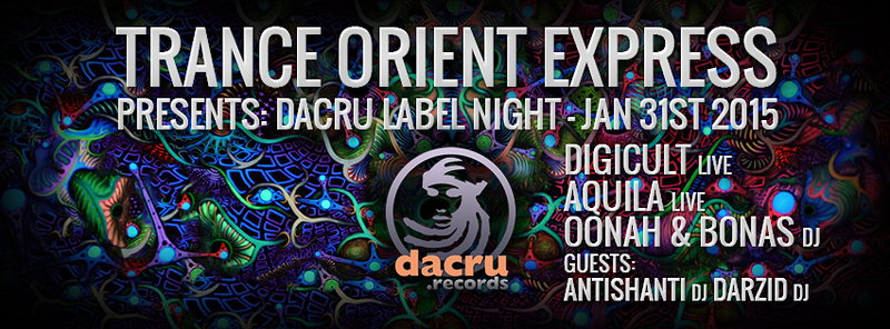 Party Flyer TRANCE ORIENT EXPRESS: DACRU LABEL NIGHT 31 Jan '15, 23:00