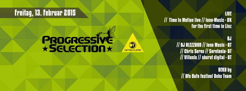 Party Flyer ▲ PROGRESSIVE SELECTION pres. TIME IN MOTION live 13 Feb '15, 22:00