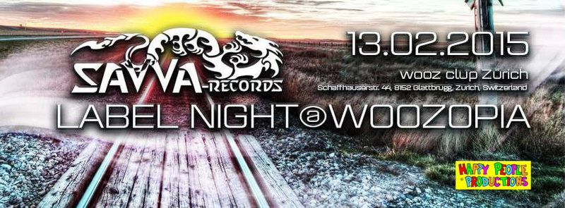 Party Flyer SAVVA RECORDS LABEL NIGHT @WOOZOPIA | ISMIR, D-VISION and many more 13 Feb '15, 22:00