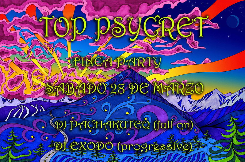 Party Flyer TOP PSYCRET finca party 28 Mar '15, 21:00