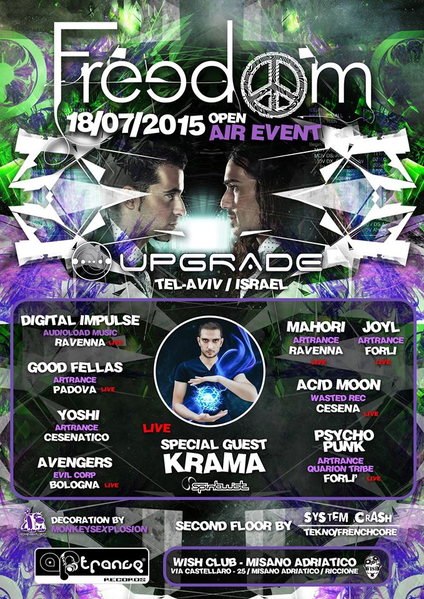 █ •• ✡ ☮ FREEDØM ☮ ✡ •• █ Upgrade + Krama Live! OpenAirParty! · 18 Jul 15, 23:00
