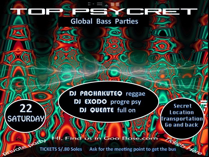 Party Flyer TOP PSYCRET GLOBAL BASS PARTIES 15 Aug '15, 22:00
