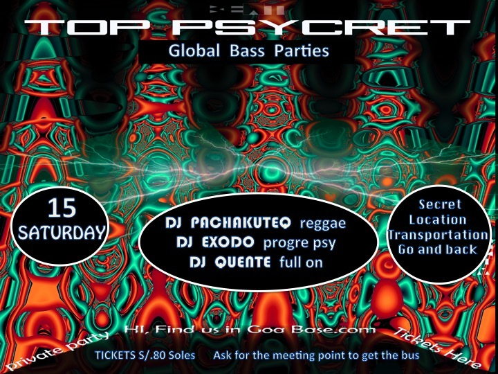 Party Flyer TOP PSYCRET GLOBALL BASS PARTIES 15 Aug '15, 22:00