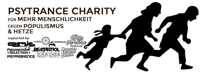 Psytrance Charity - für Menschlichkeit, gegen Populismus und Hetze · 9 Oct 15, 22:00
