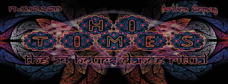 * HI-TIMES * - "24 HOURS DANCE RITUAL" · 17 Oct 15, 20:00