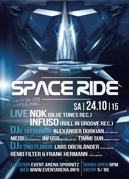 NOK @ SPACE RIDE 24 Oct '15, 22:00