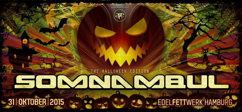 ***SOMNAMBUL 16 - HALLOWEEN EDITION*** · 31 Oct 15, 21:00