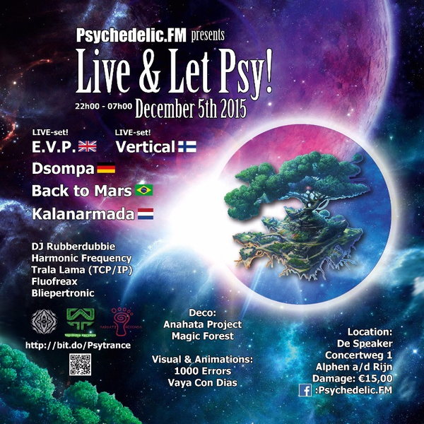 Party Flyer Psychedelic.FMs 'Live & Let Psy' - 5th Anniversary 5 Dec '15, 22:00