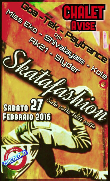 Party Flyer Skatafashion 27 Feb '16, 22:00